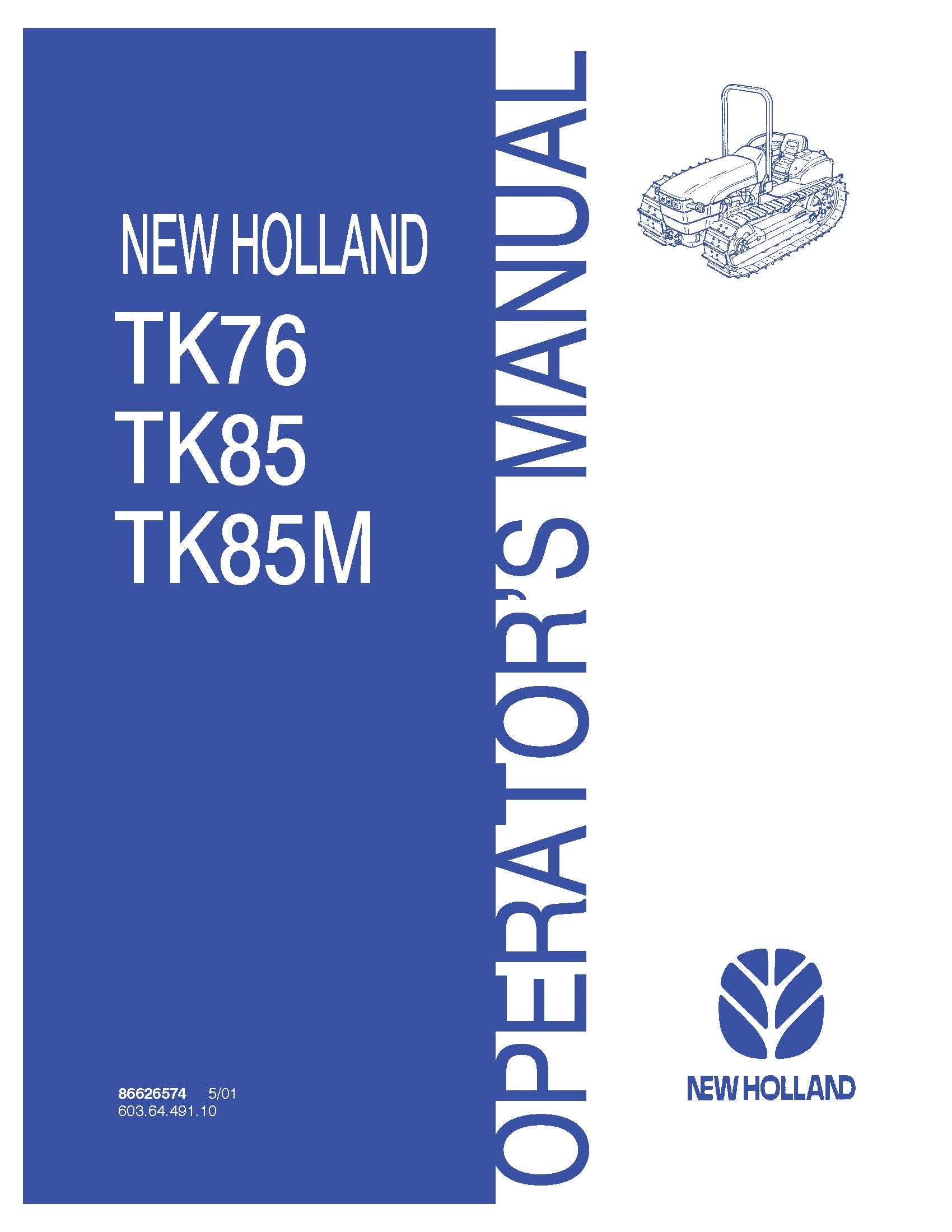 New Holland Tk76,TK85,TK85M Crawler Tractor Operator's Manual (86626574)