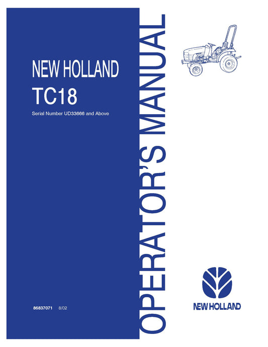 New Holland TC18 Tractor SN UD33666 & Above Operator's Manual (86837071)
