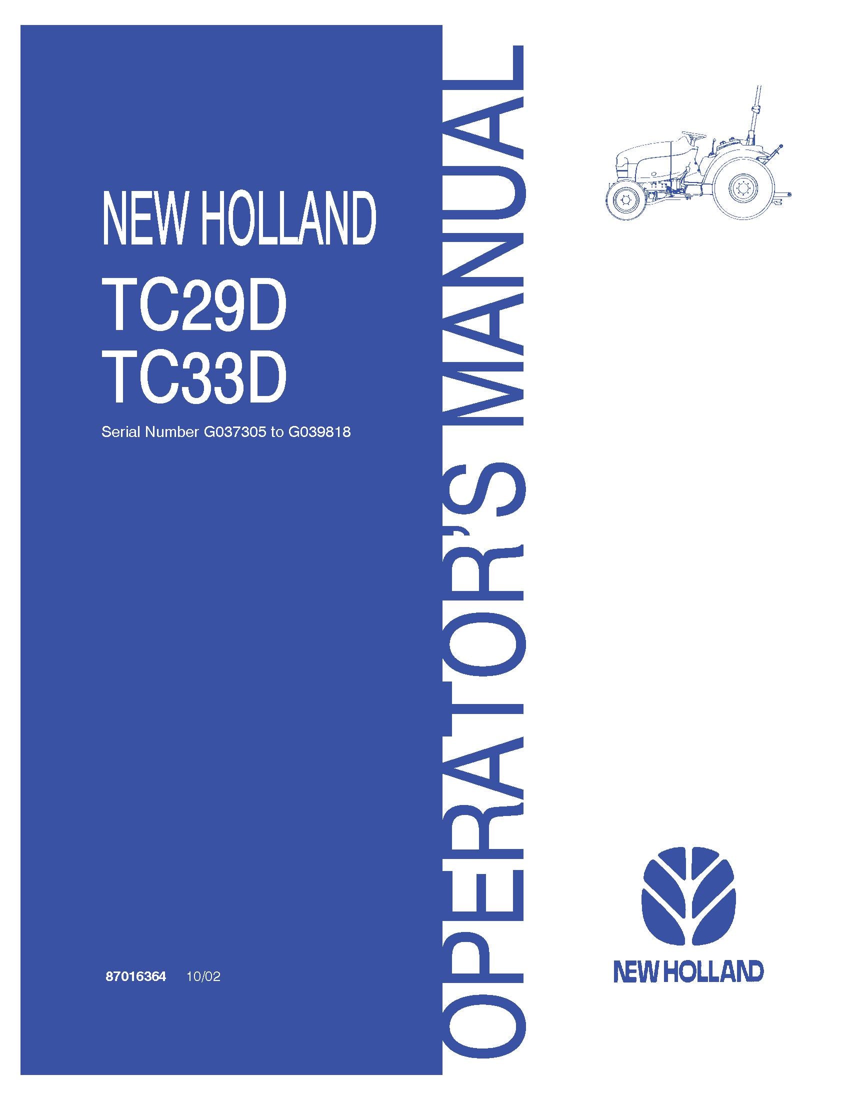 New Holland TC29D TC33D SN G037305 TO G039818 Operator's Manual (87016364)