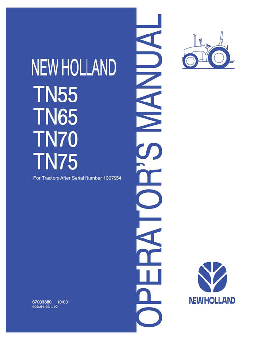New Holland TN55 TN65 TN70 TN75 ASN 1307954- Operator's Manual (87033880)