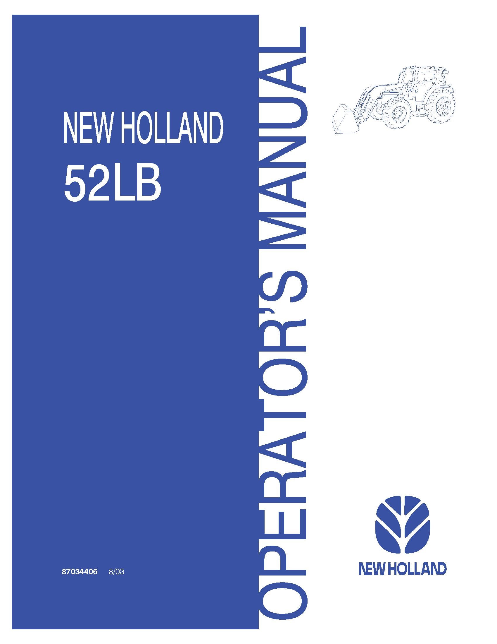 New Holland 52LB Front End Loader on TL80, TL90, TL100 Tractors Operator's Manual (87034406)