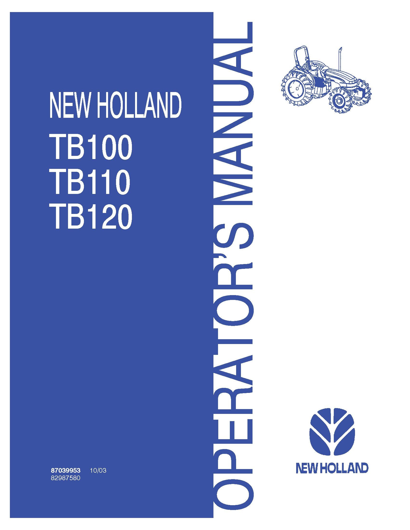 New Holland TB100 TB110 TB120 Tractor Operator's Manual (87039953)