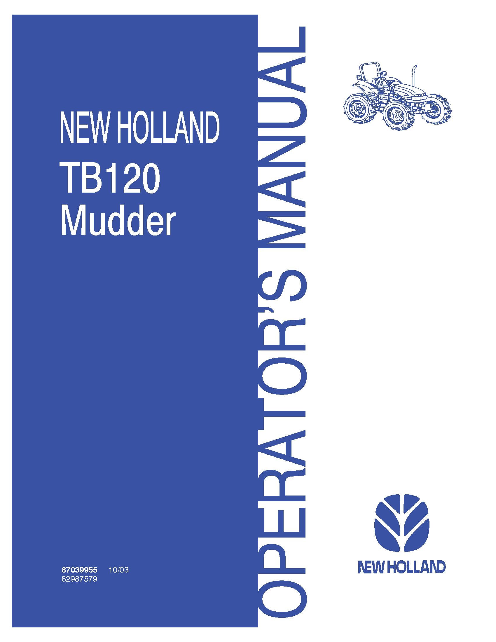 New Holland TB120 Mudder Tractor Operator's Manual (87039955)