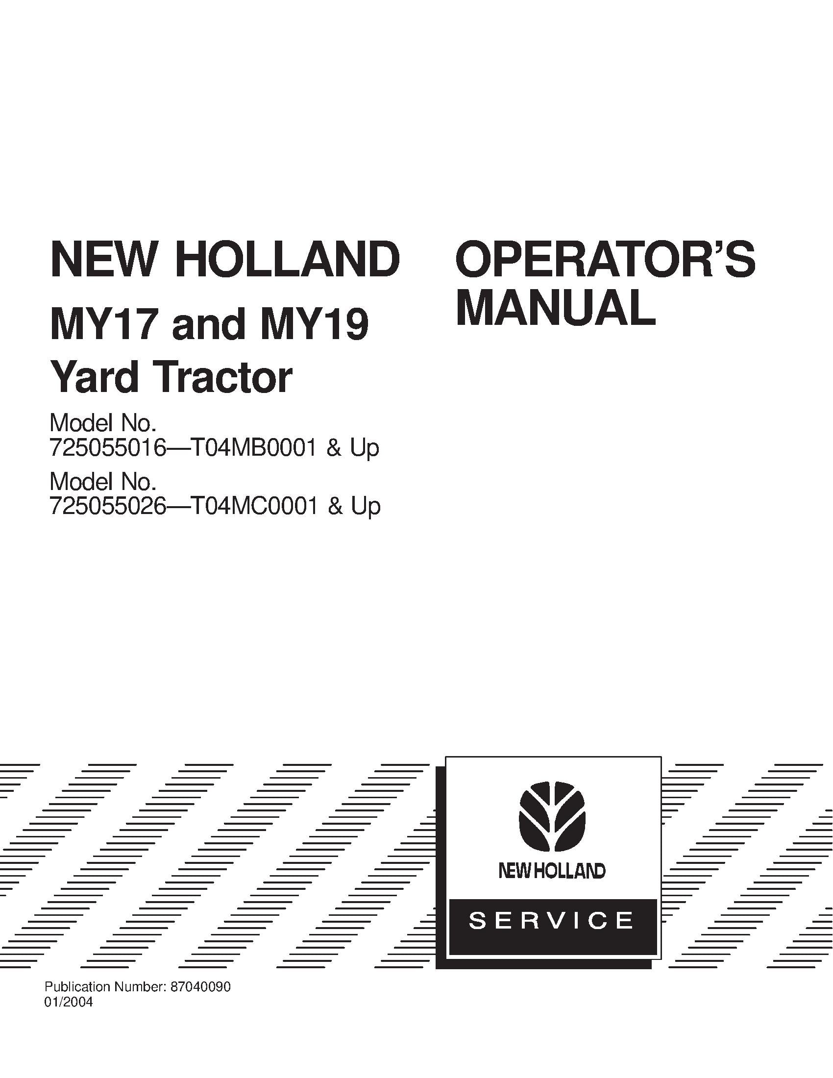 New Holland MY17 and MY19 Yard Tractor Operator's Manual (87040090)