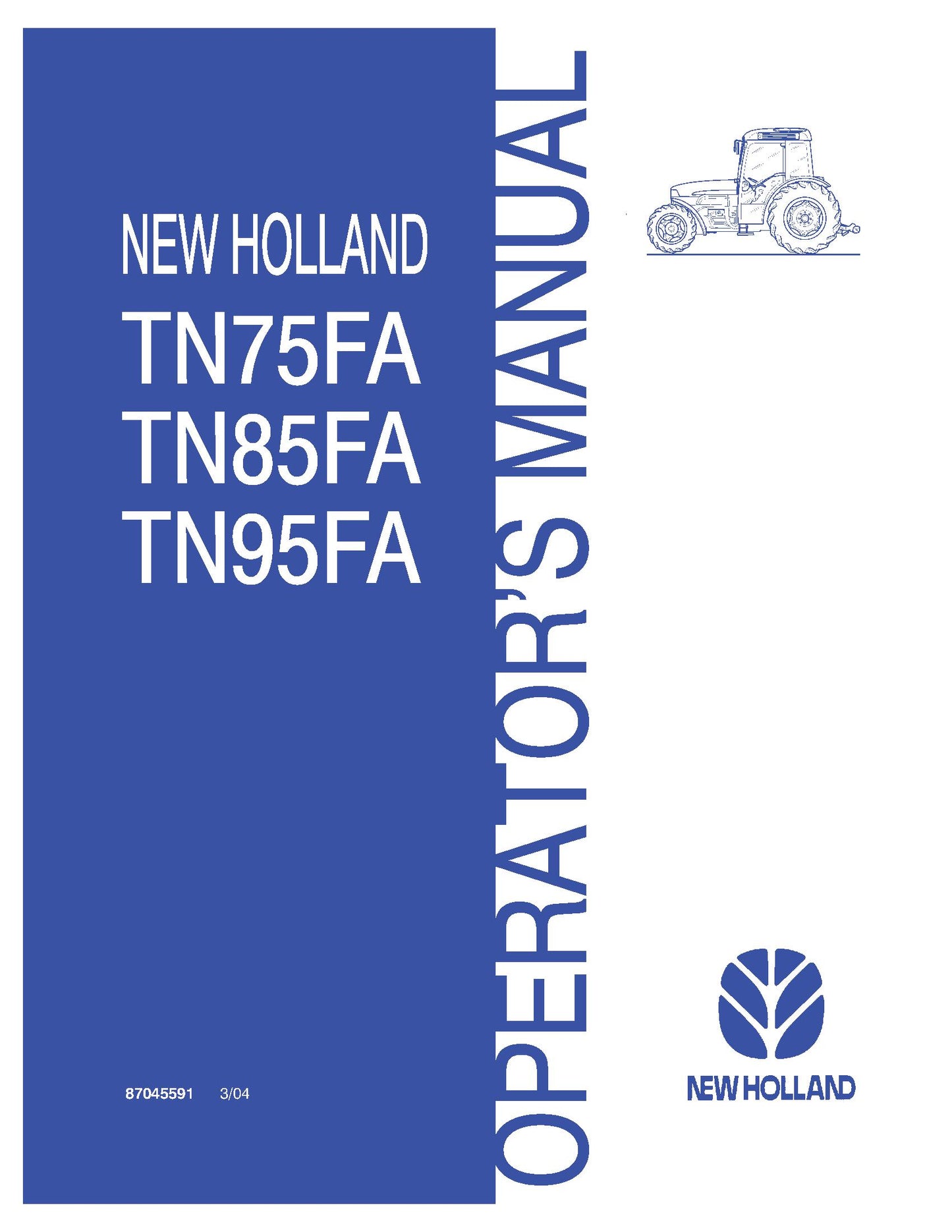 New Holland TN75FA TN85FA TN95FA Tractor Operator's Manual (87045591)