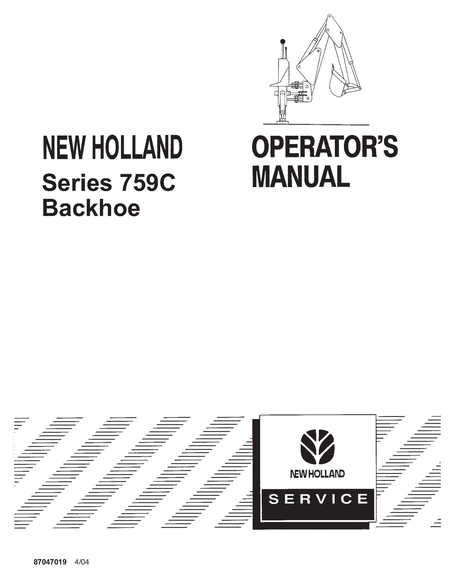 New Holland 759C Series Backhoe Operator's Manual (87047019)