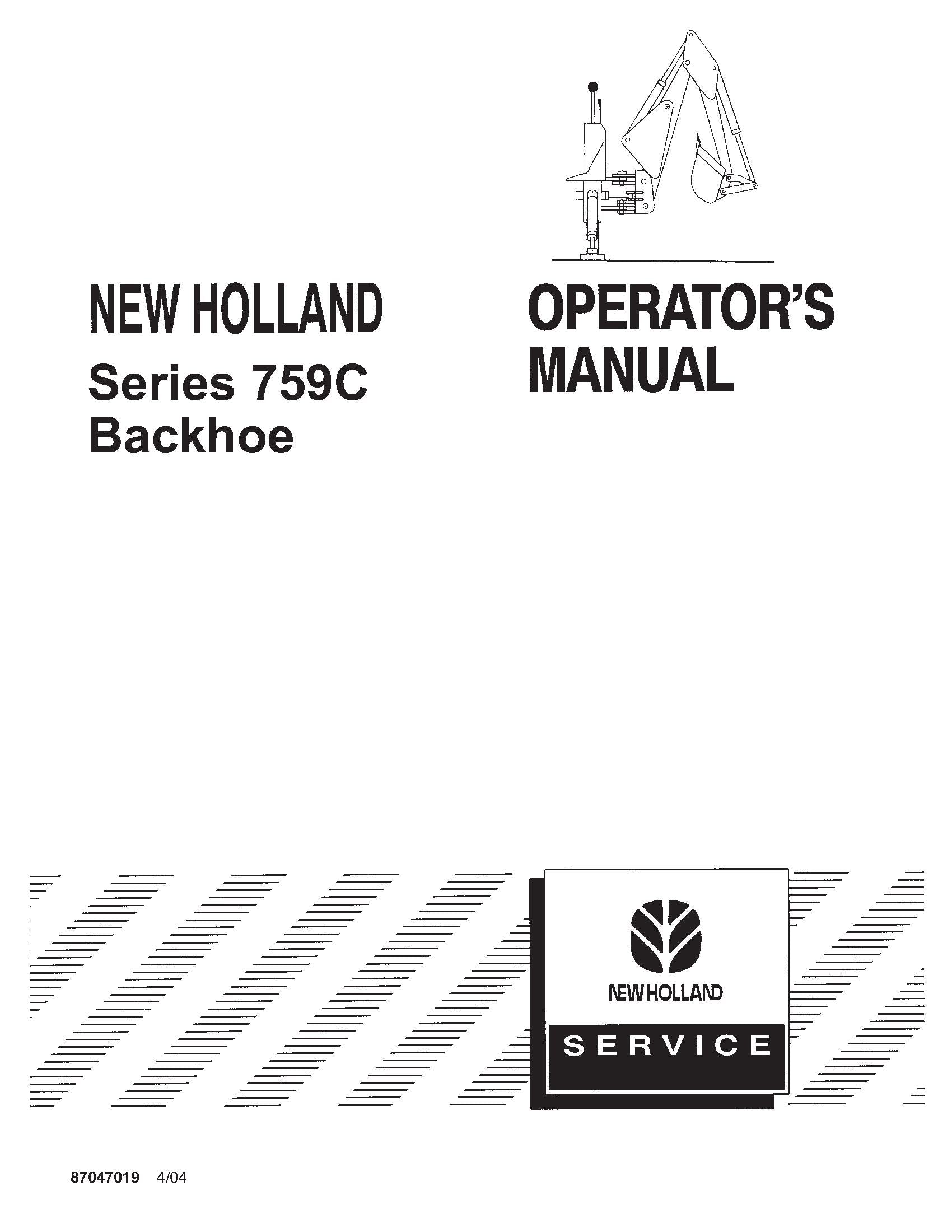 New Holland 759C Series Backhoe Operator's Manual (87047019)