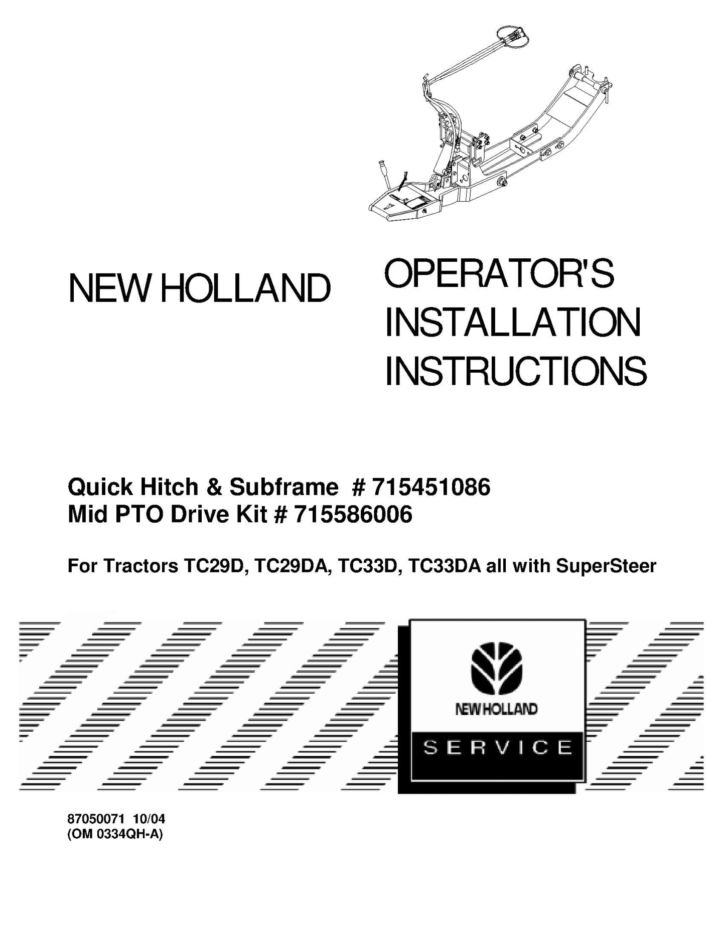 New Holland Quick Hitch & Subframe, Mid PTO Drive Operator's Manual (87050071)