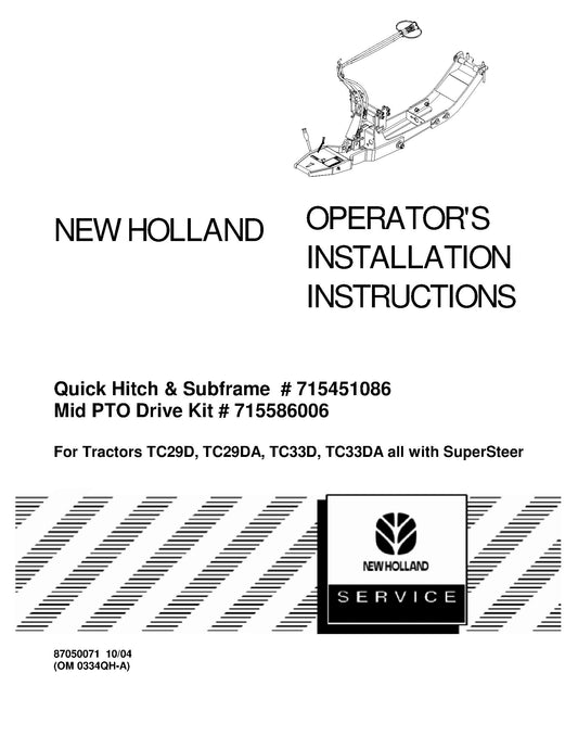 New Holland Quick Hitch & Subframe, Mid PTO Drive Operator's Manual (87050071)