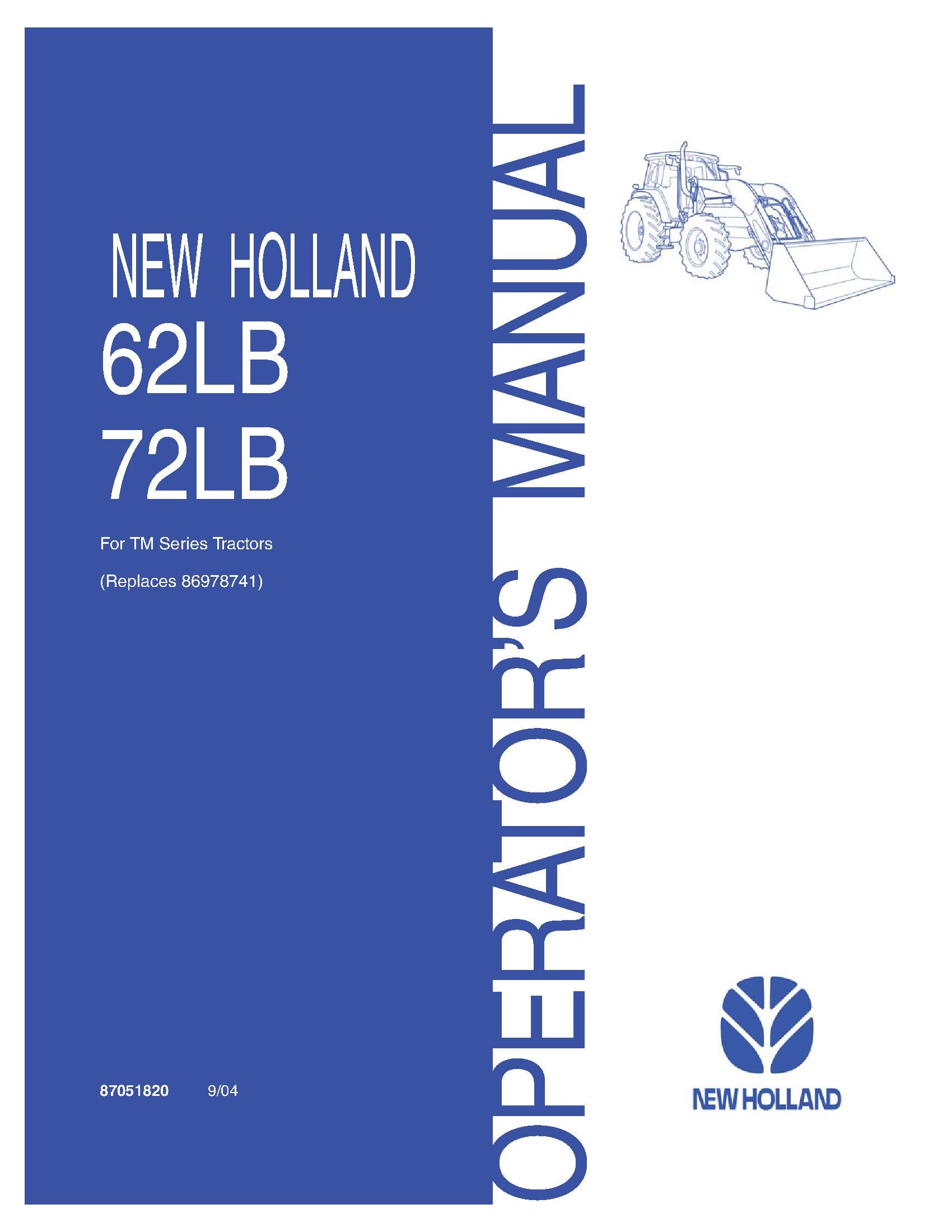 New Holland 62LB 72LB Front End Loader For TM Series Tractors Operator's Manual (87051820)