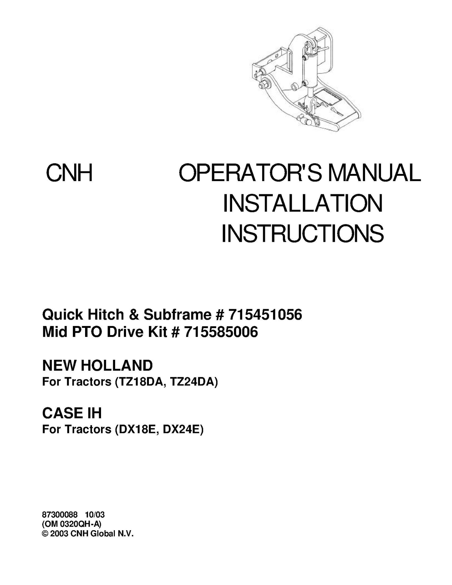 New Holland MID PTO Drive Quick Hitch & Subframe TZ18DA, TZ24DA, DX18E, DX24E Operator's Manual (87300088)