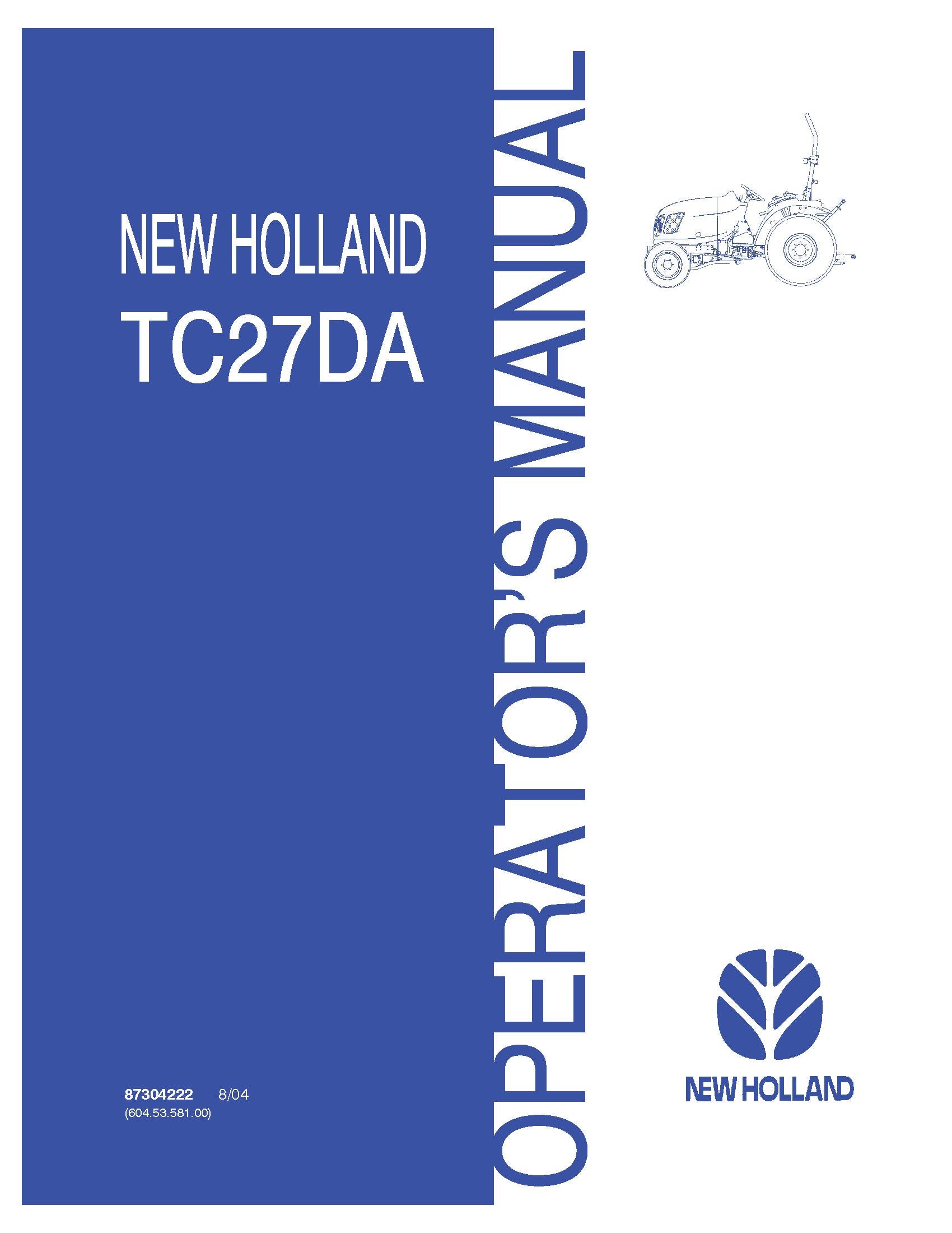 New Holland TC27DA Compact Tractor Only Operator's Manual (87304222)
