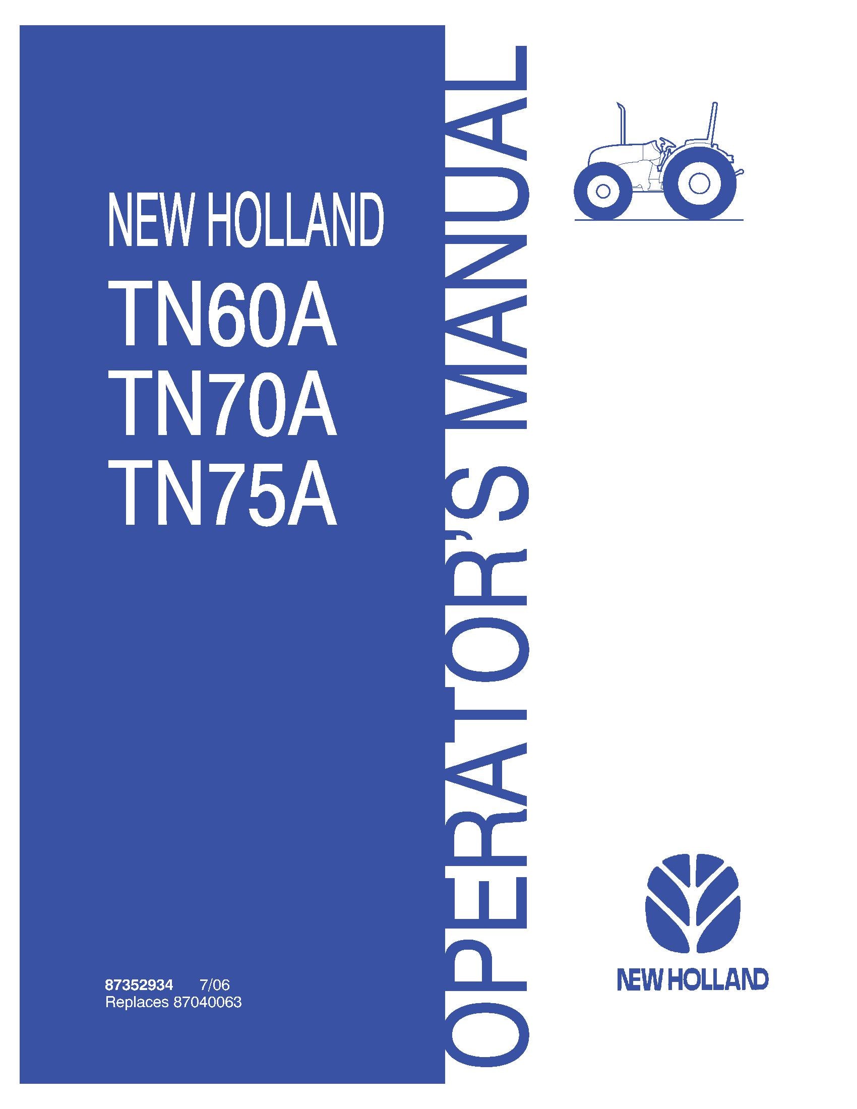 New Holland TN60A TN70A TN75A Tractors Operator's Manual (87352934)