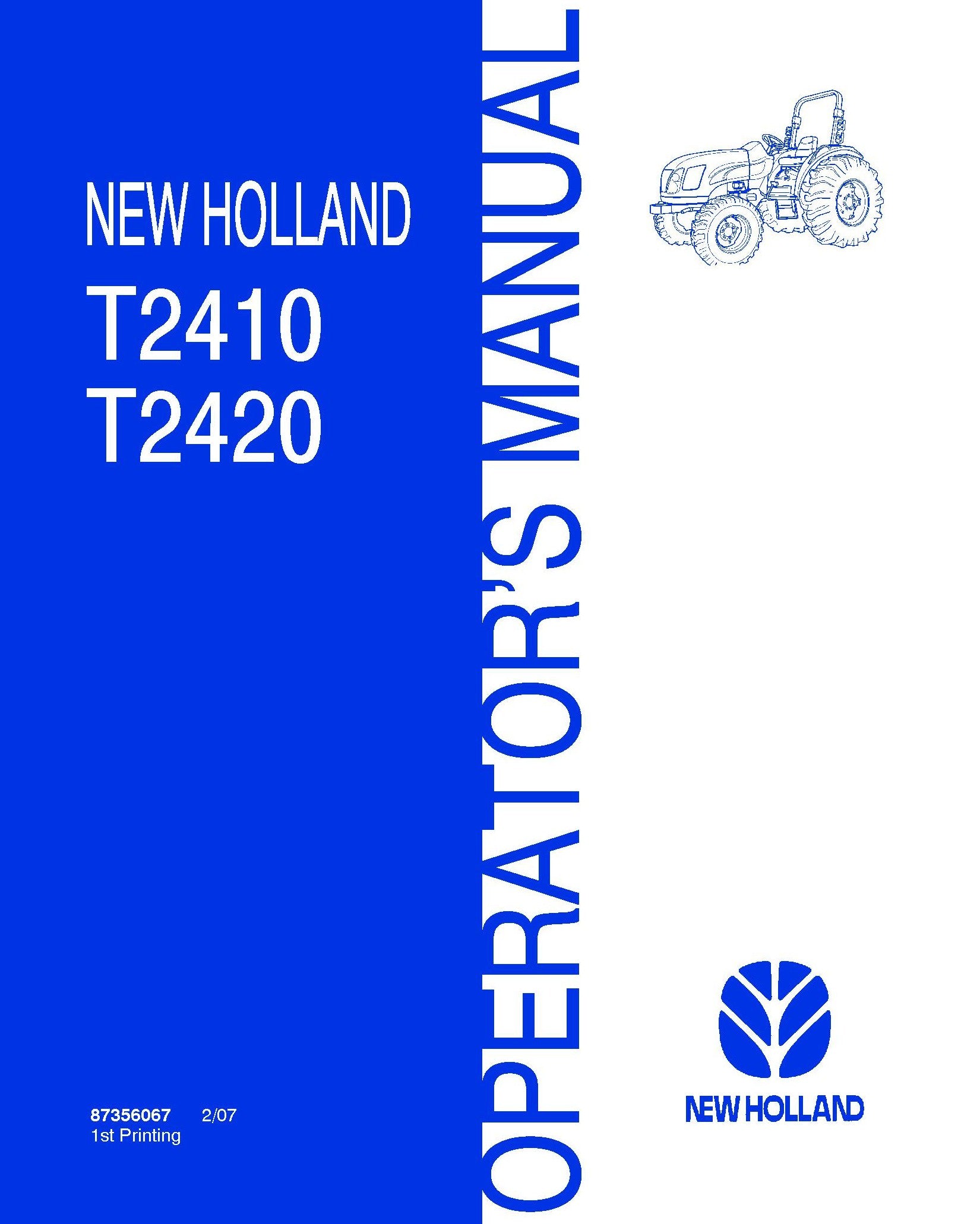 New Holland T2410, T2420 Tractor Operator's Manual (87356067)