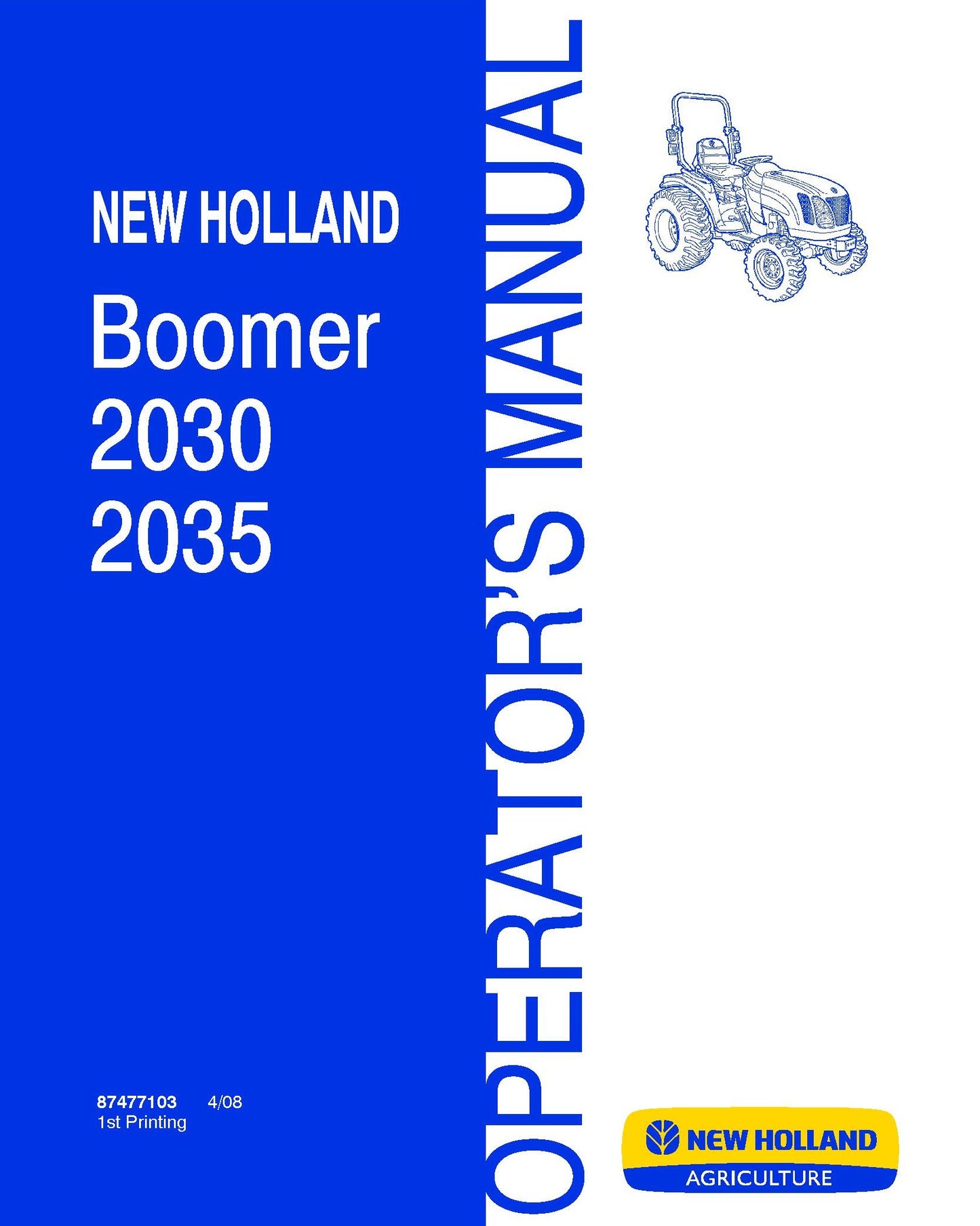 New Holland Boomer 2030,2035 Operator's Manual (87477103)