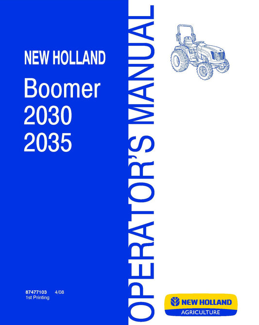 New Holland Boomer 2030,2035 Operator's Manual (87477103)