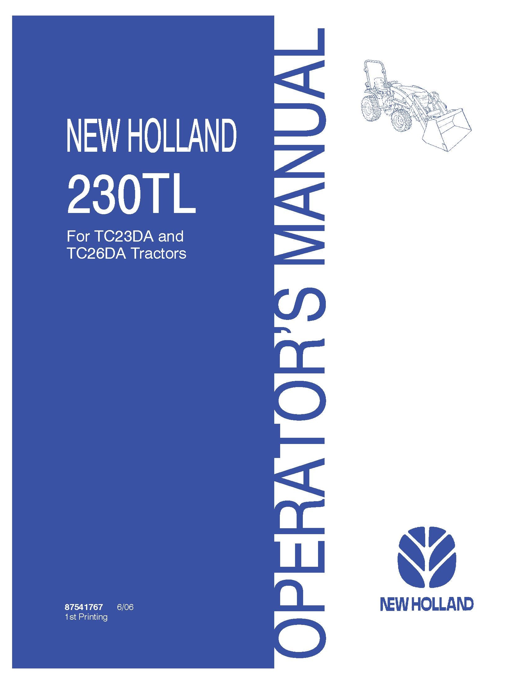 New Holland 230TL Loader for TC23DA & TC26DA Tractors Operator's Manual (87541767)