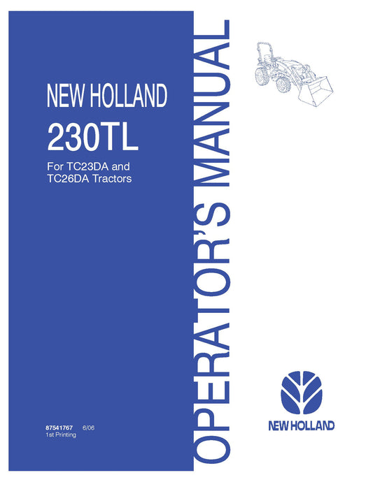 New Holland 230TL Loader for TC23DA & TC26DA Tractors Operator's Manual (87541767)