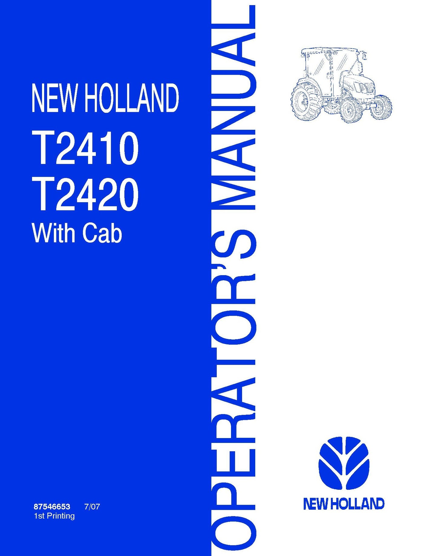 New Holland T2410,T2420 With Cab Tractors Operator's Manual (87546653)