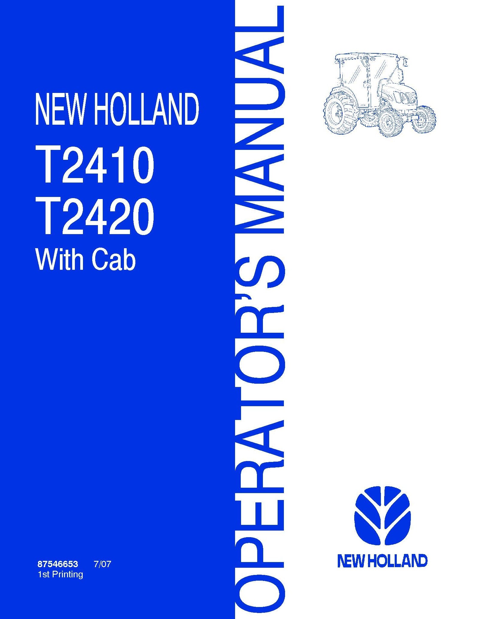 New Holland T2410,T2420 With Cab Tractors Operator's Manual (87546653)