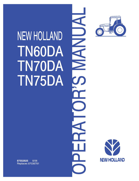 New Holland TN60DA TN70DA TN75DA Tractors httpwww.dmcretail.comproductSearch.aspx 30072019 Product Search Page 147 of 151 Operator's Manual (87552825)