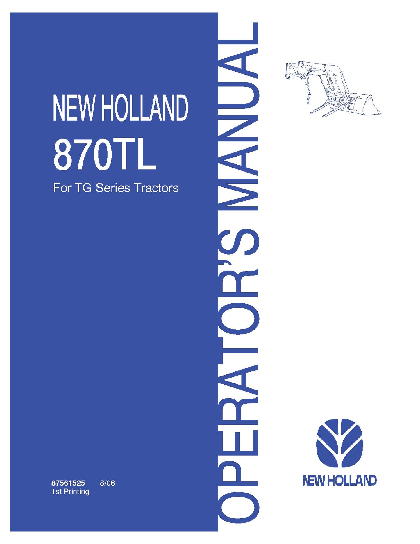 New Holland 870TL for TG Series Tractors Operator's Manual (87561525)