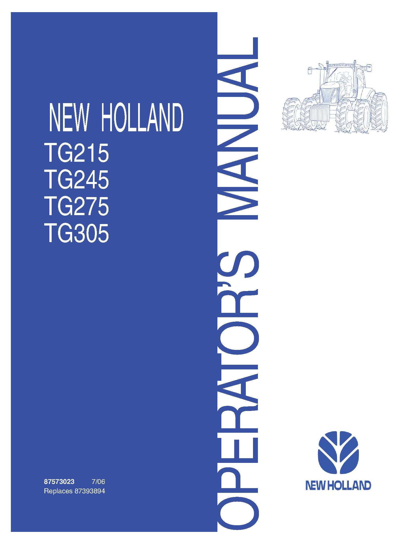 New Holland TG215,TG245,TG275,TG305 Operator's Manual (87573023)