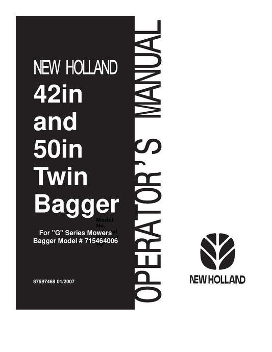 New Holland 42 inch and 50 inch Twin Bagger For G Series Tractors Operator's Manual (87597468)