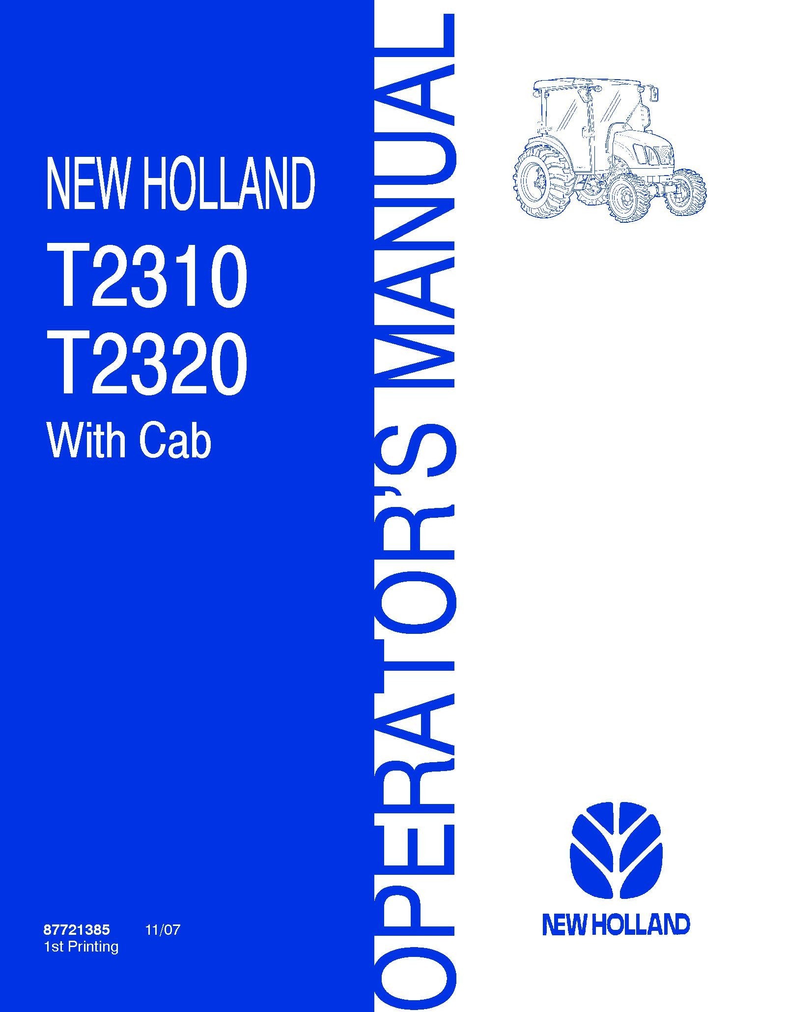 New Holland T2310,T2320 Tractors with Cab, Hydrostatic Transmission Operator's Manual (87721385)