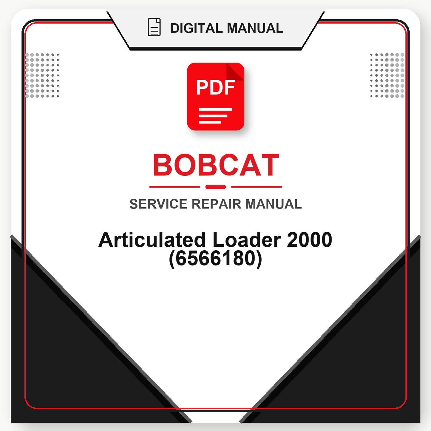 Bobcat Articulated Loader 2000 Service Repair Manual (6566180)
