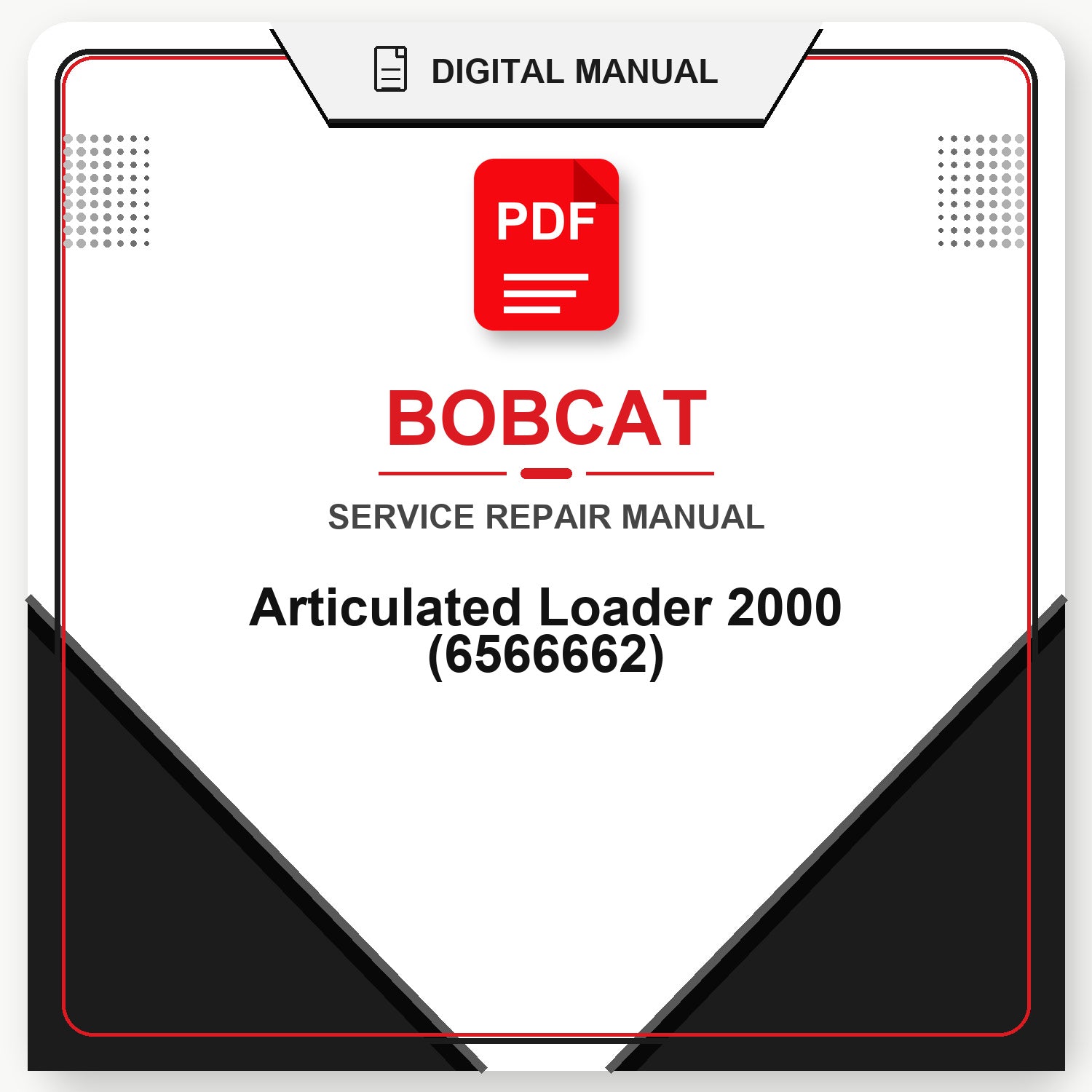Bobcat Articulated Loader 2000 Service Repair Manual (6566662)