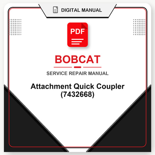 Bobcat Attachment Quick Coupler Service Repair Manual (7432668)