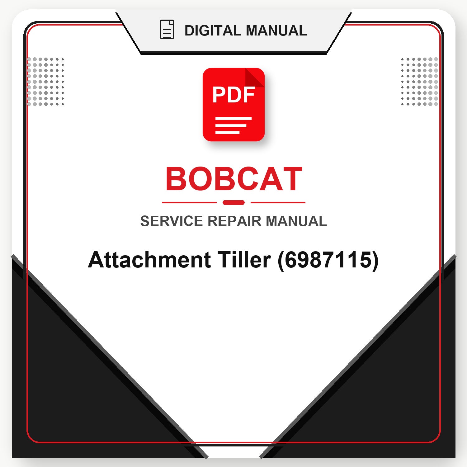 Bobcat Attachment Tiller Service Repair Manual (6987115)