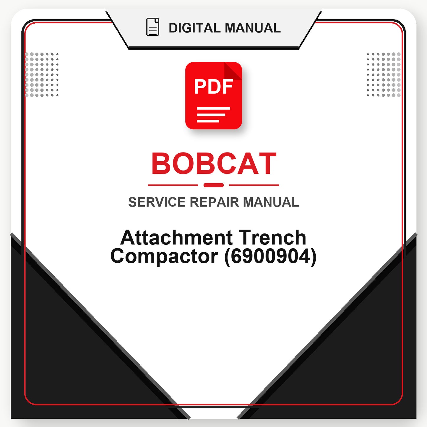 Bobcat Attachment Trench Compactor Service Repair Manual (6900904)