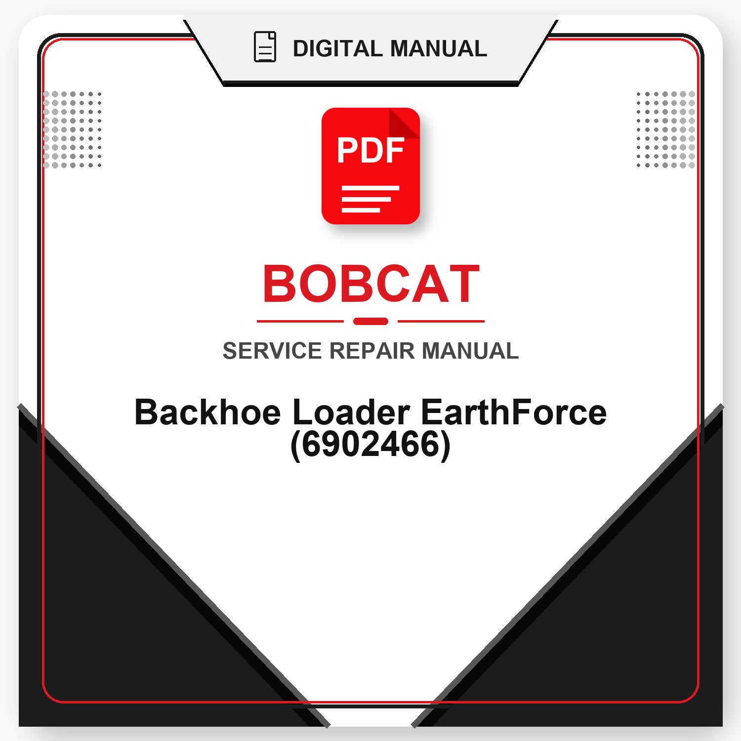 Bobcat Backhoe Loader EarthForce Service Repair Manual (6902466)