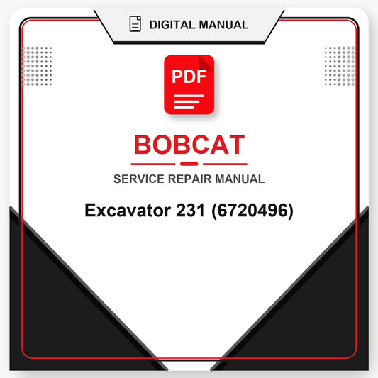 Bobcat Excavator 231 Service Repair Manual (6720496)