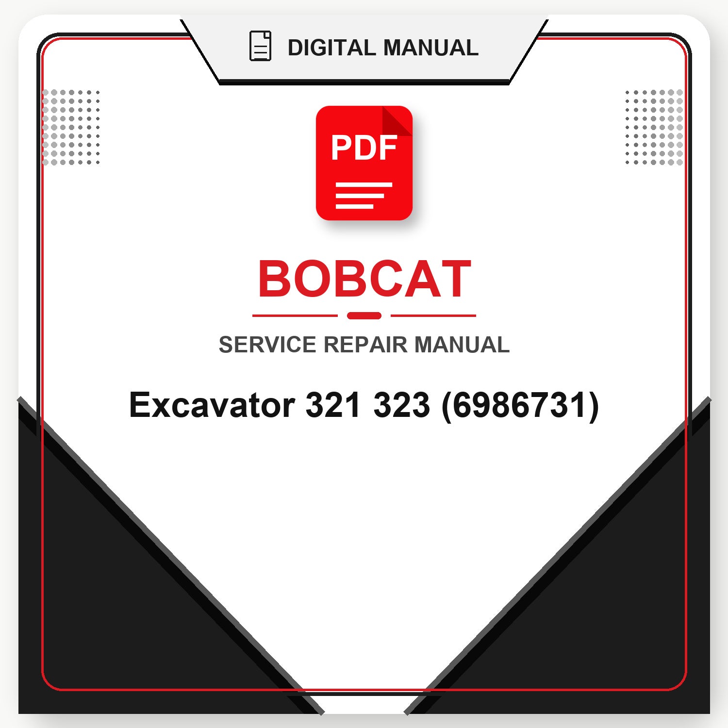 Bobcat Excavator 321 323 Service Repair Manual (6986731)
