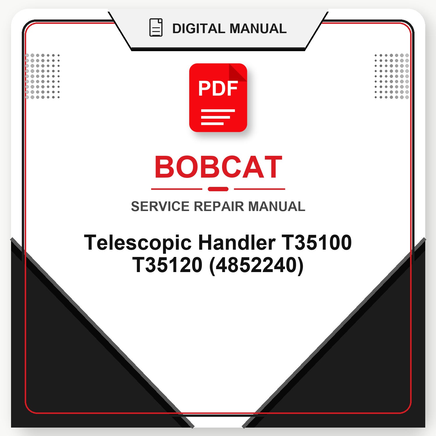 Bobcat Telescopic Handler T35100 T35120 Service Repair Manual (4852240)