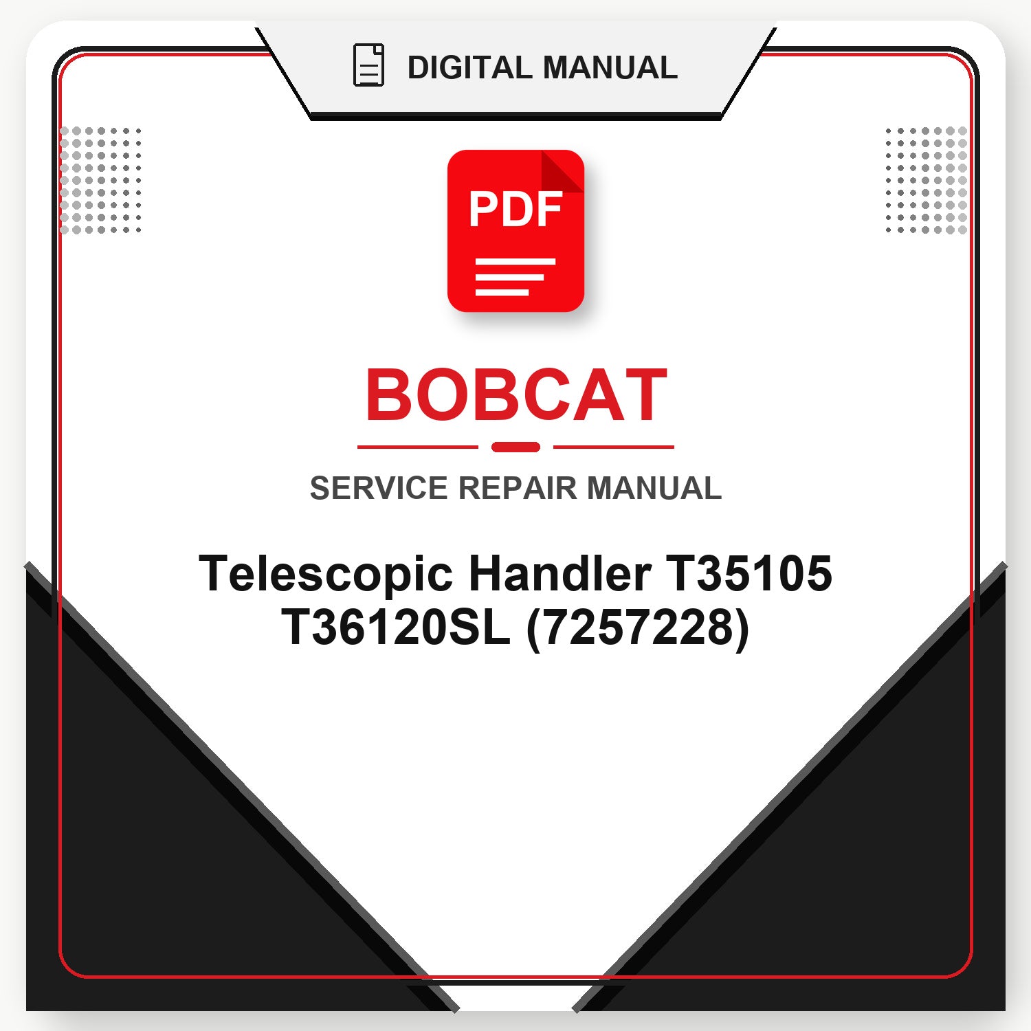 Bobcat Telescopic Handler T35105 T36120SL Service Repair Manual (7257228)