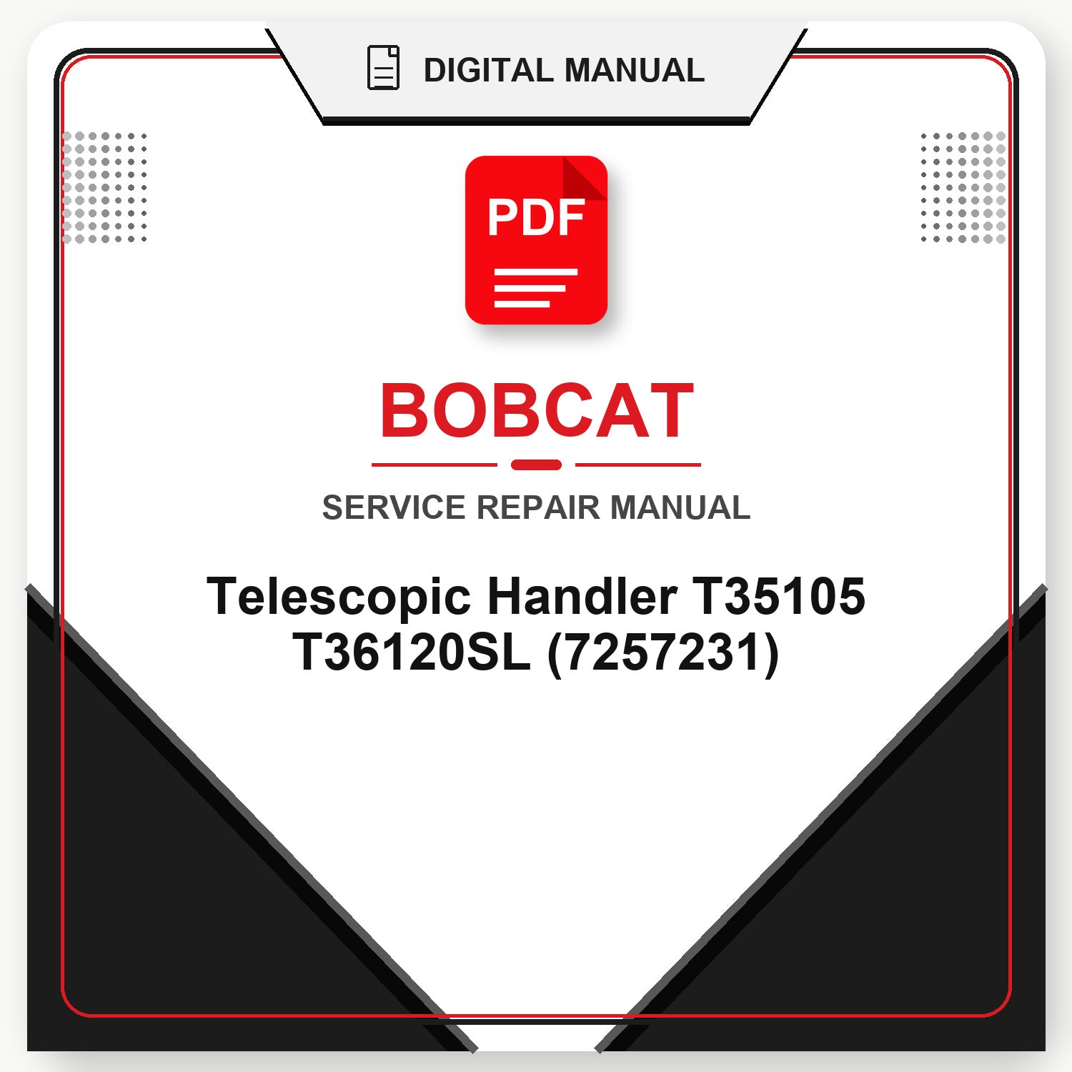Bobcat Telescopic Handler T35105 T36120SL Service Repair Manual (7257231)