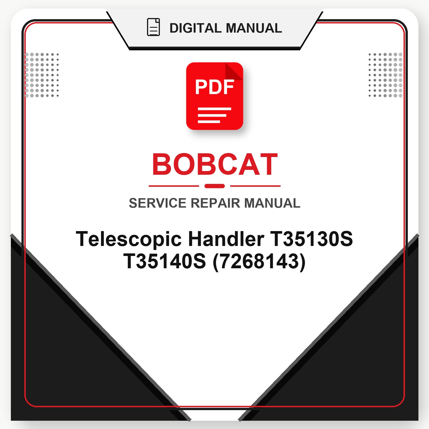 Bobcat Telescopic Handler T35130S T35140S Service Repair Manual (7268143)