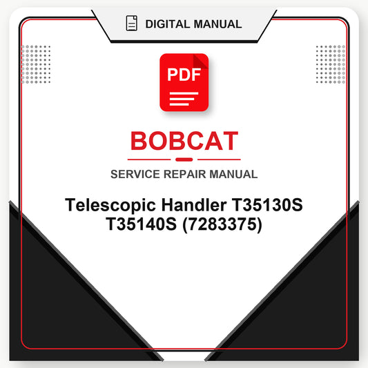 Bobcat Telescopic Handler T35130S T35140S Service Repair Manual (7283375)