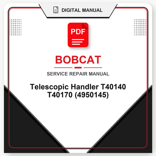 Bobcat Telescopic Handler T40140 T40170 Service Repair Manual (4950145)