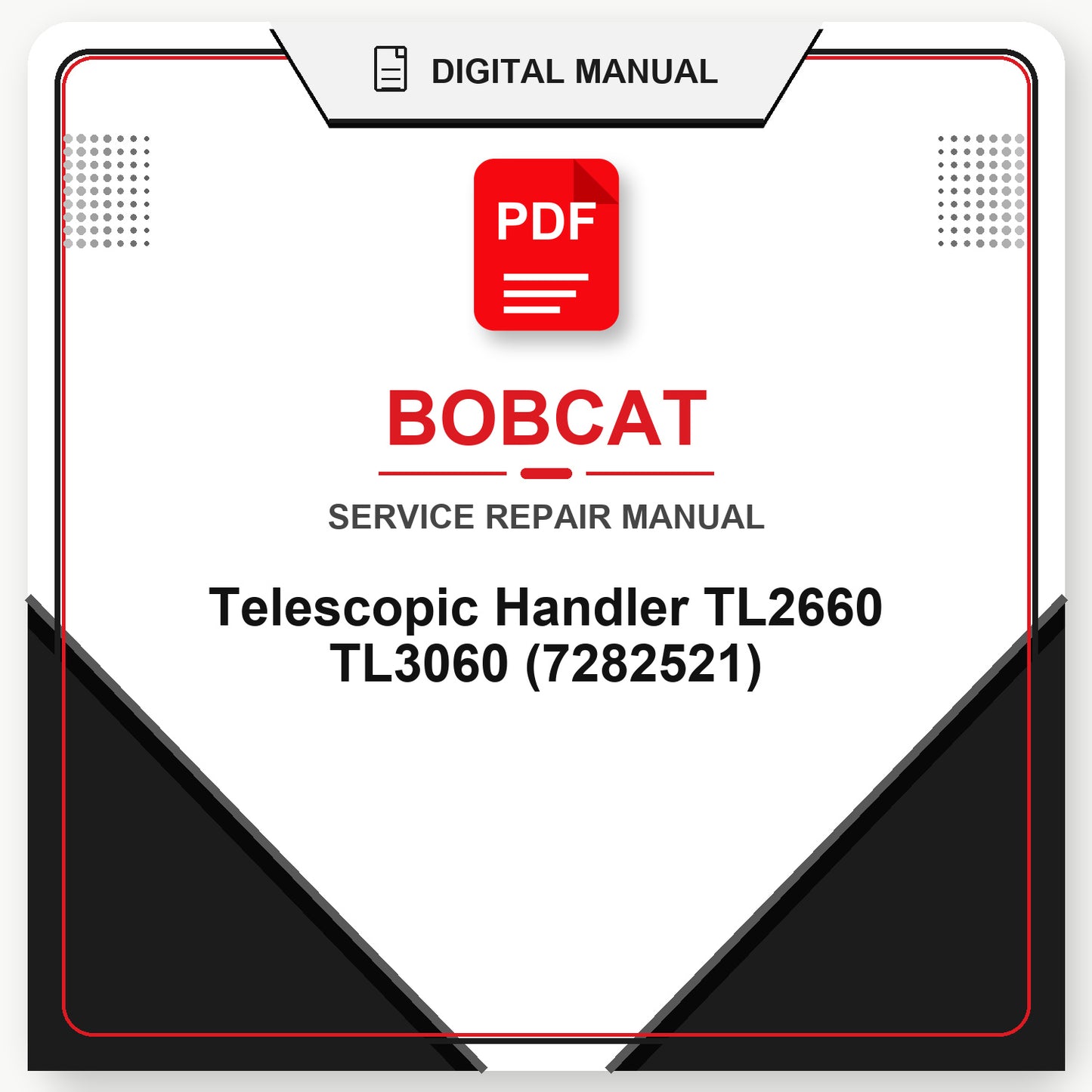 Bobcat Telescopic Handler TL2660 TL3060 Service Repair Manual (7282521)