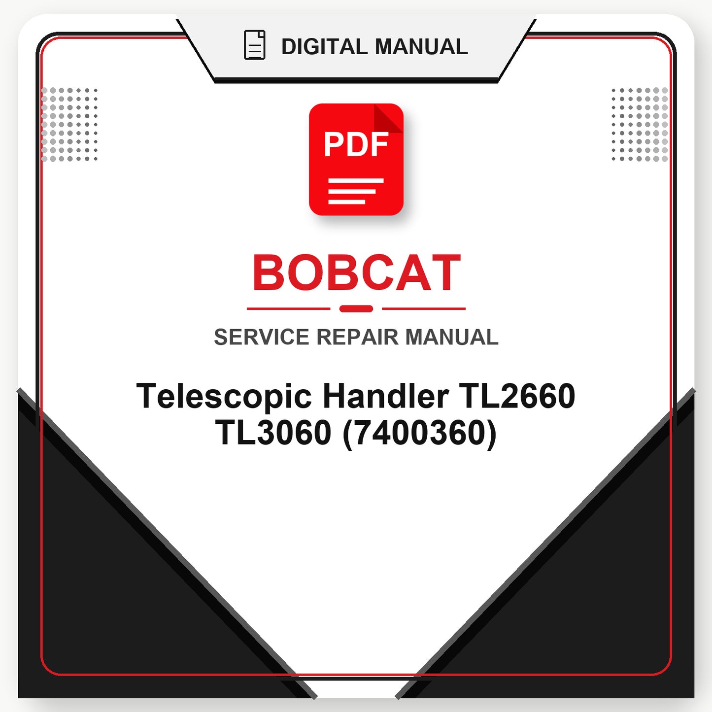 Bobcat Telescopic Handler TL2660 TL3060 Service Repair Manual (7400360)