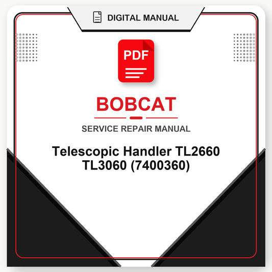 Bobcat Telescopic Handler TL2660 TL3060 Service Repair Manual (7400360)