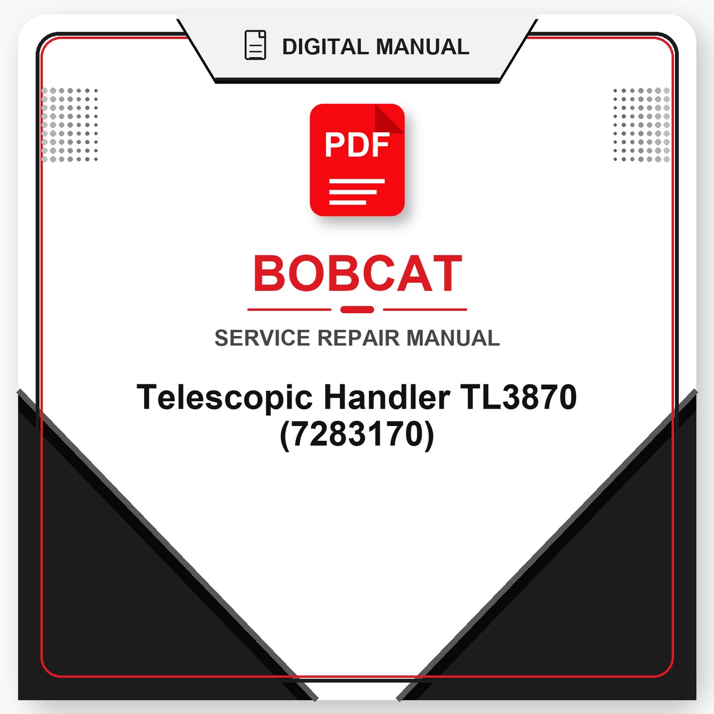 Bobcat Telescopic Handler TL3870 Service Repair Manual (7283170)