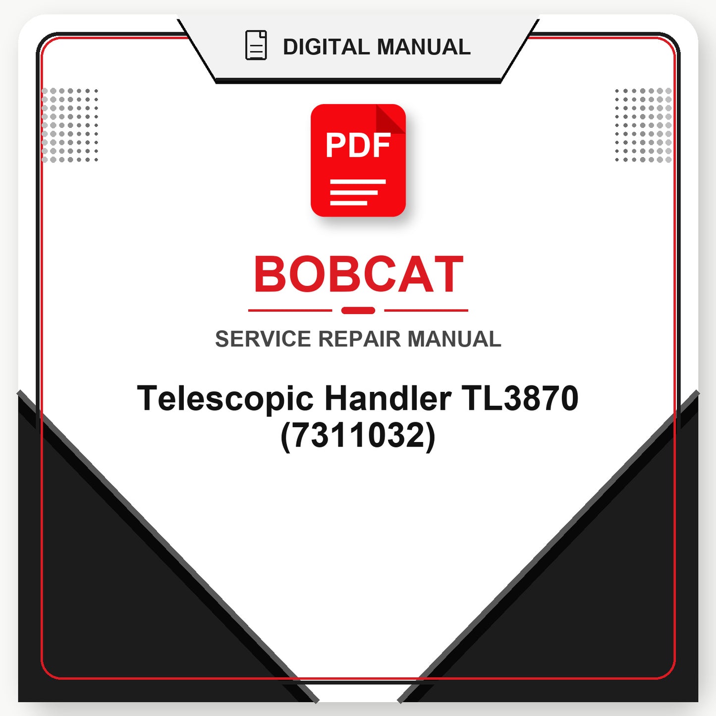 Bobcat Telescopic Handler TL3870 Service Repair Manual (7311032)