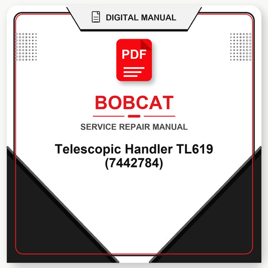 Bobcat Telescopic Handler TL619 Service Repair Manual (7442784)