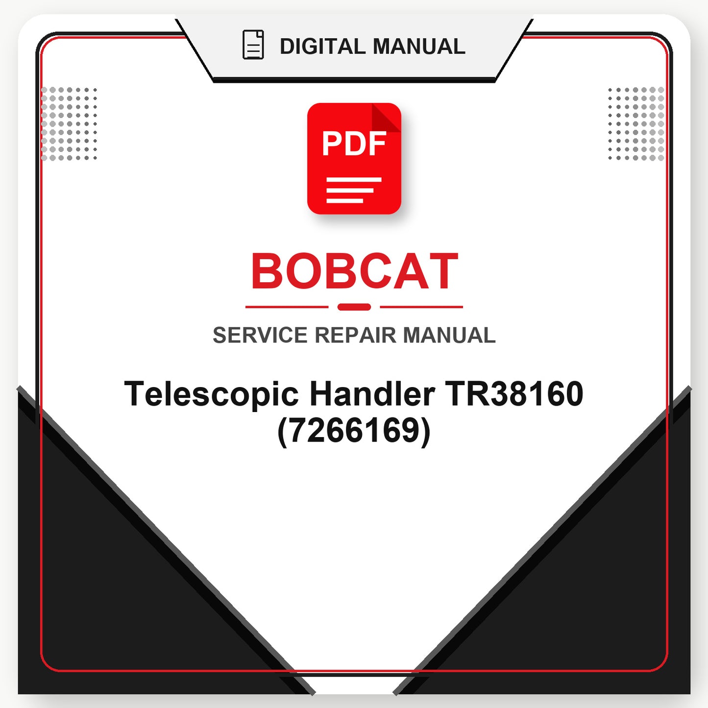 Bobcat Telescopic Handler TR38160 Service Repair Manual (7266169)